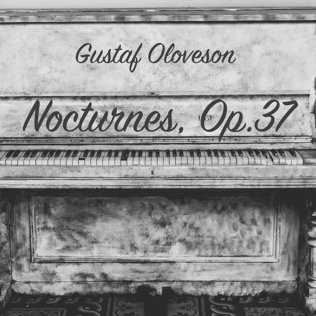 Frédéric Chopin: 2 Nocturnes, Op. 37