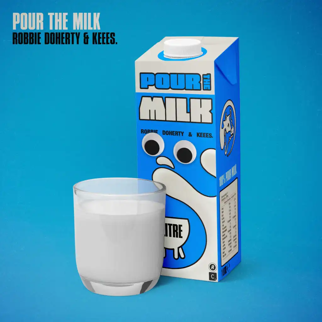 Pour the Milk (Extended Mix)