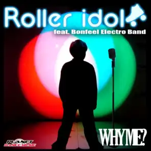 Why Me (feat. Bonfeel Electro Band)