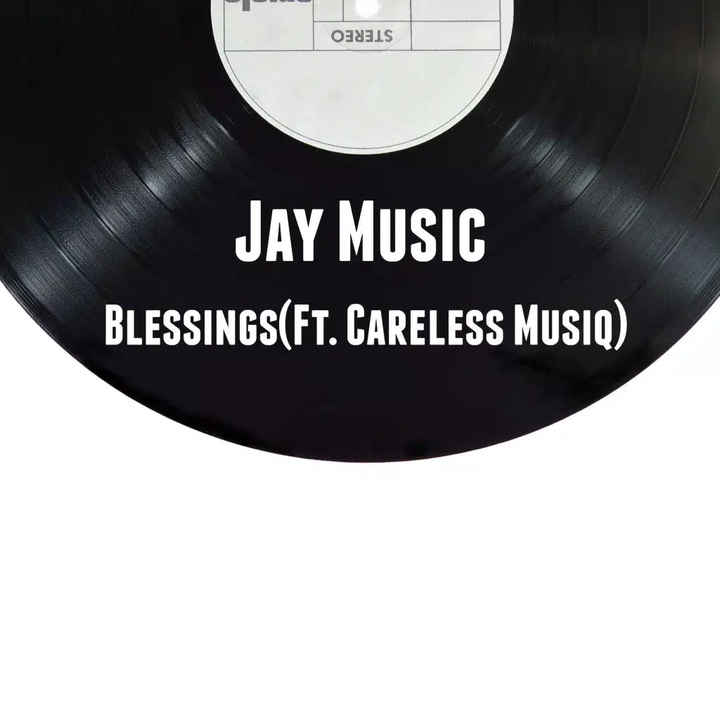 Blessings (feat. Careless Musiq)