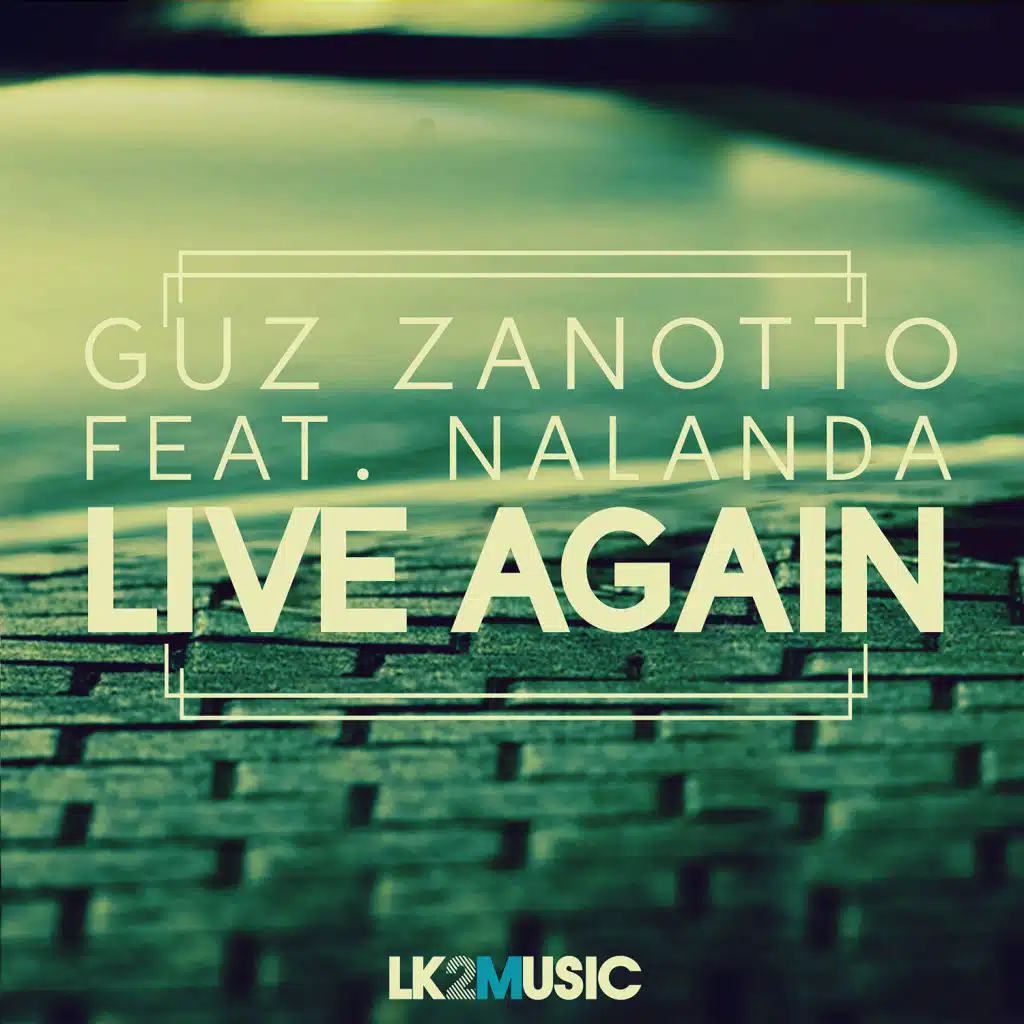 Live Again (feat. Nalanda)