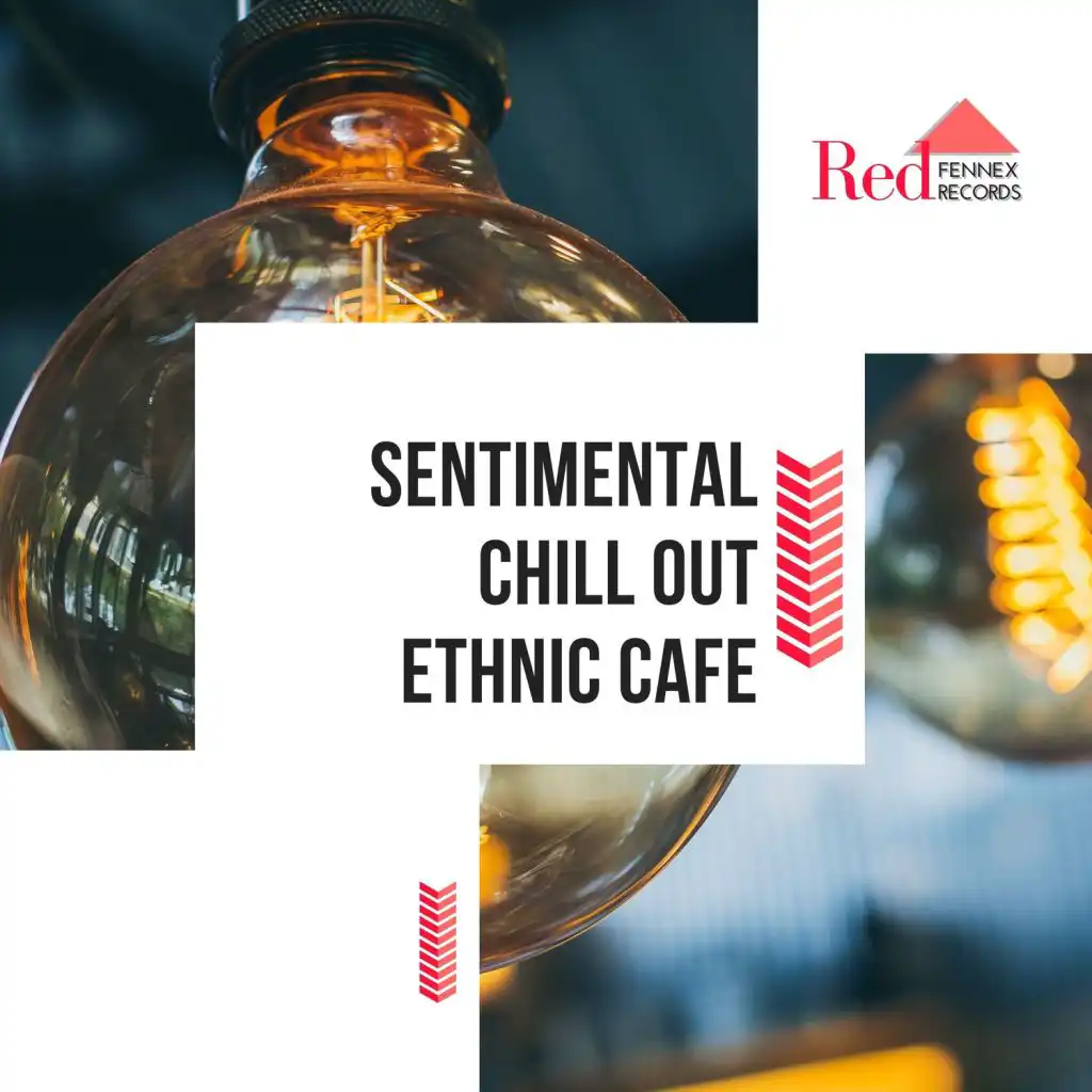 Sentimental Chill Out Ethnic Cafe