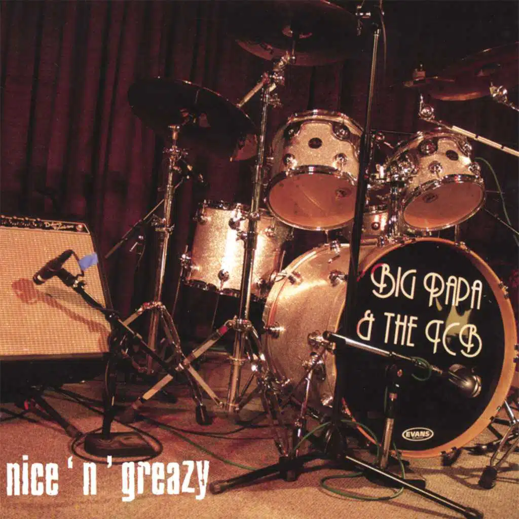 Nice 'n' Greazy