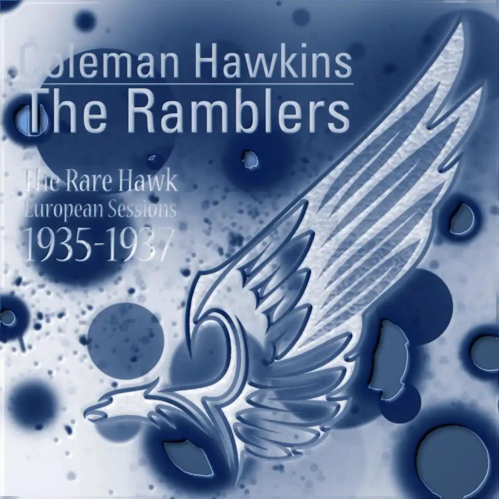 The Rare Hawk - European Sessions, 1935-1937
