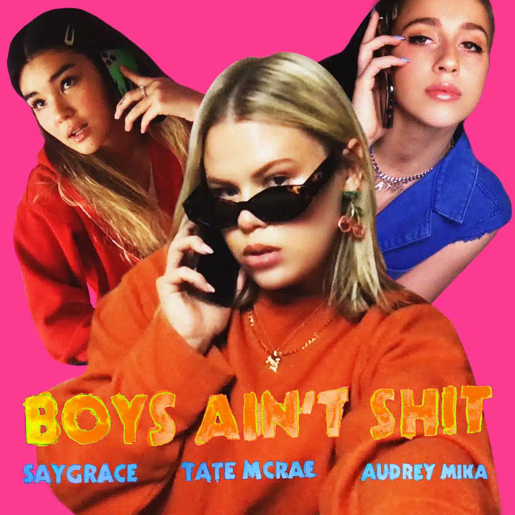Boys Ain't Shit (feat. Tate McRae & Audrey Mika)