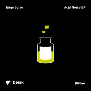 Acid Noise (Inigo Surio & Raye Remix)