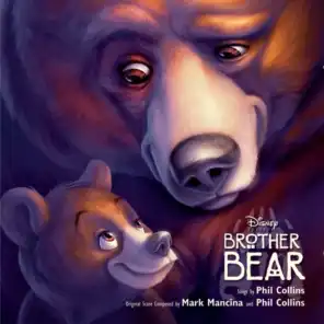 Look Through My Eyes (From "Brother Bear"/Soundtrack Version)