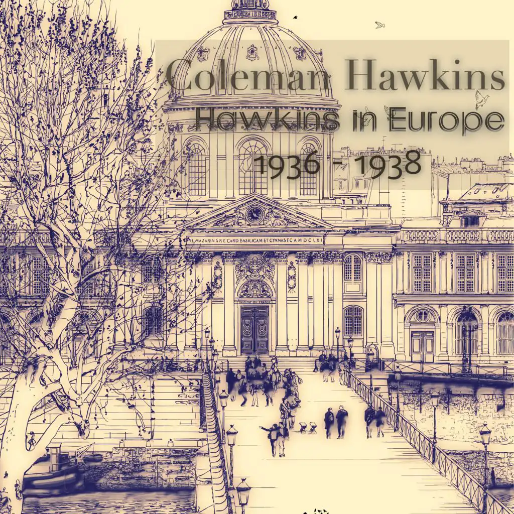 Hawkins in Europe, 1936 - 1938