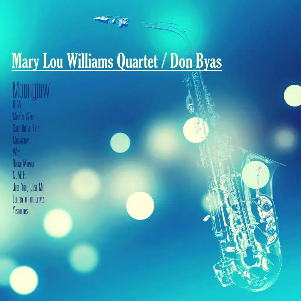 Don Byas / Mary Lou Williams Quartet