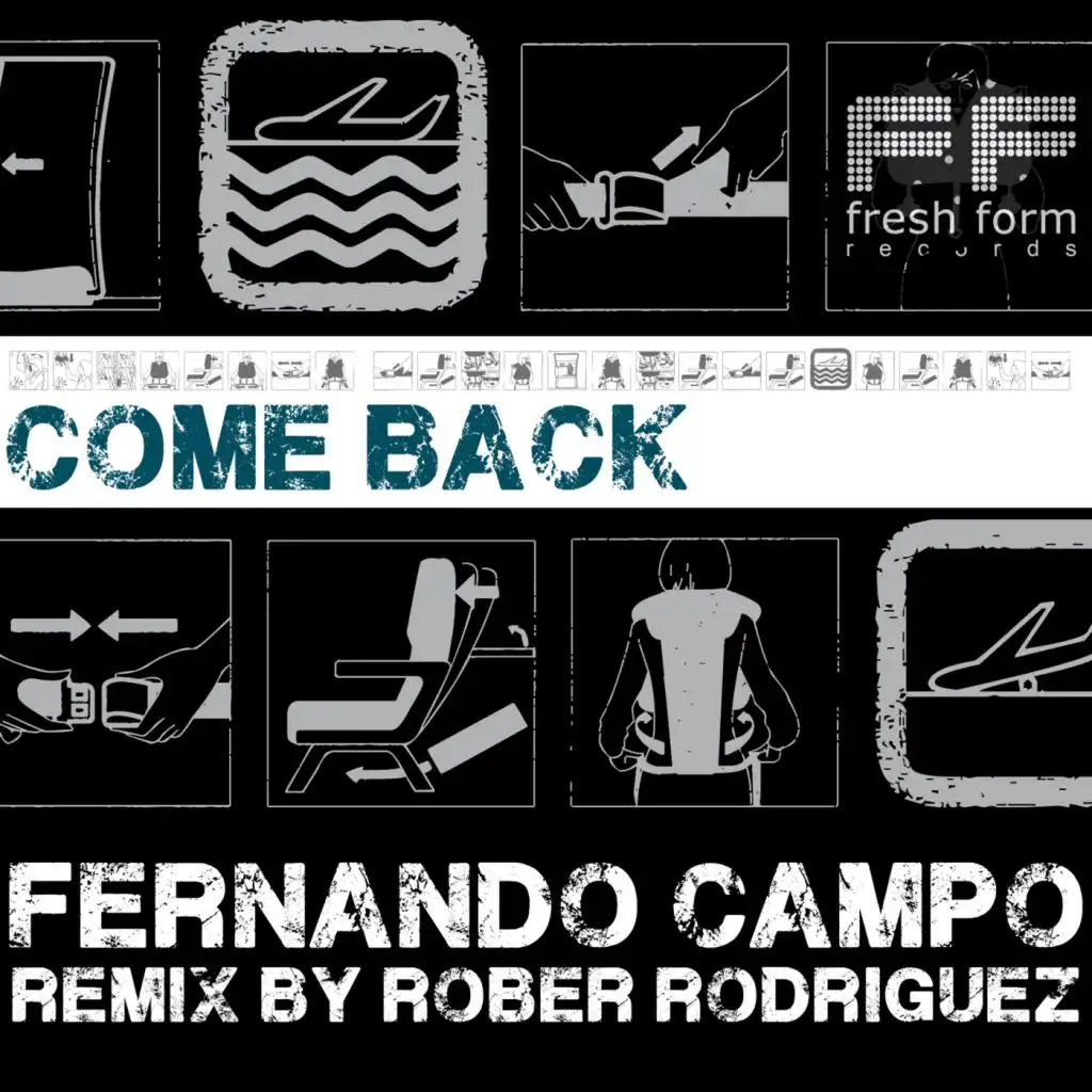 Come Back (Rober Rodriguez Remix)