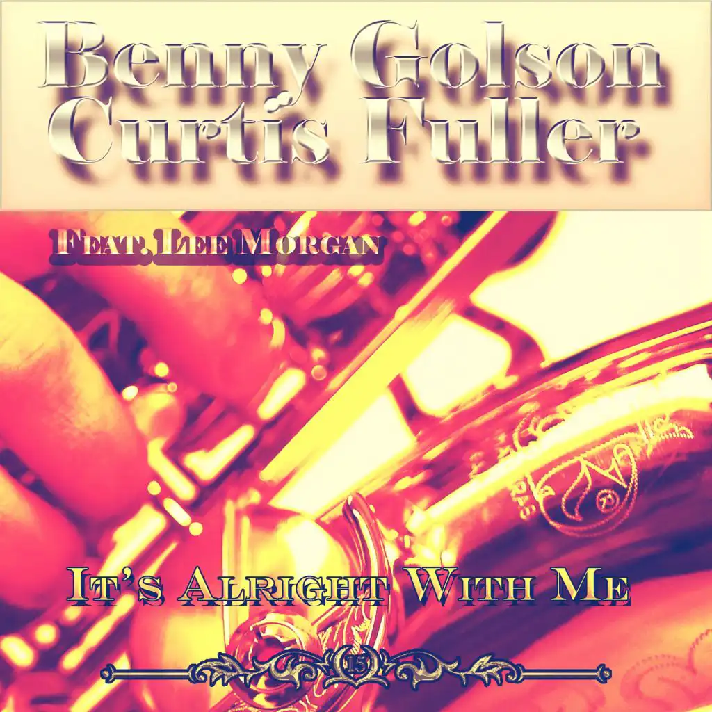 Curtis Fuller & Benny Golson