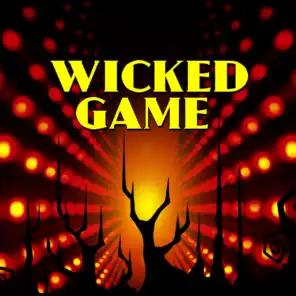 Wicked Game (Instrumental For DJs & Clubs)
