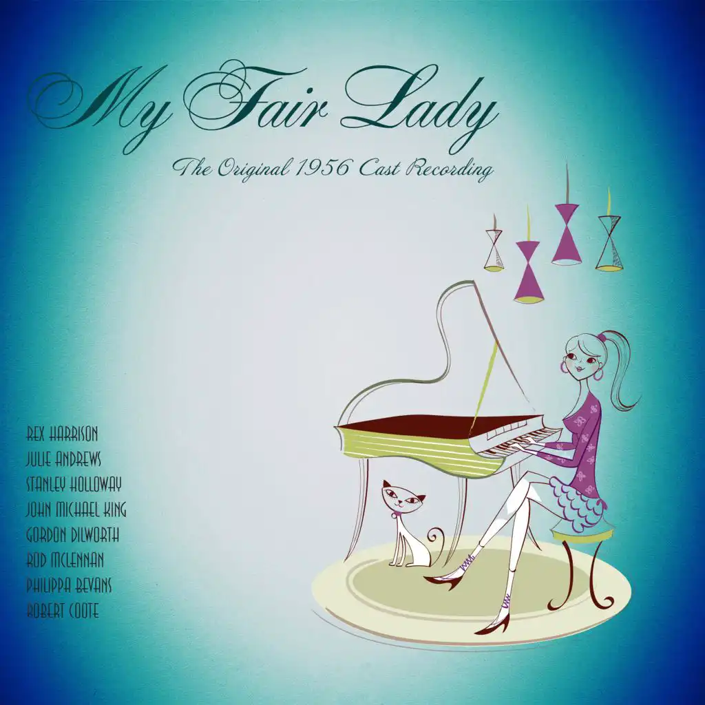 My Fair Lady (Original 1956 Broadway Cast Recording)