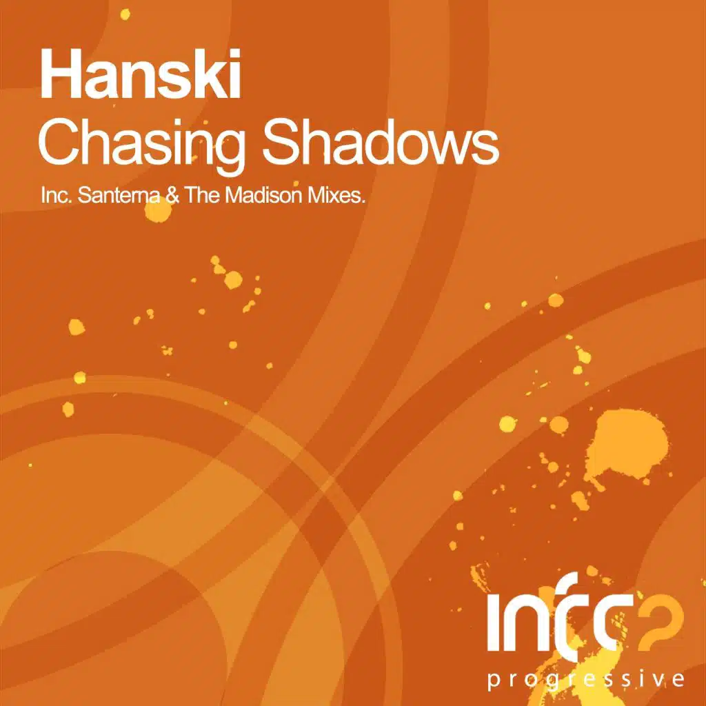 Chasing Shadows (The Madison Remix)
