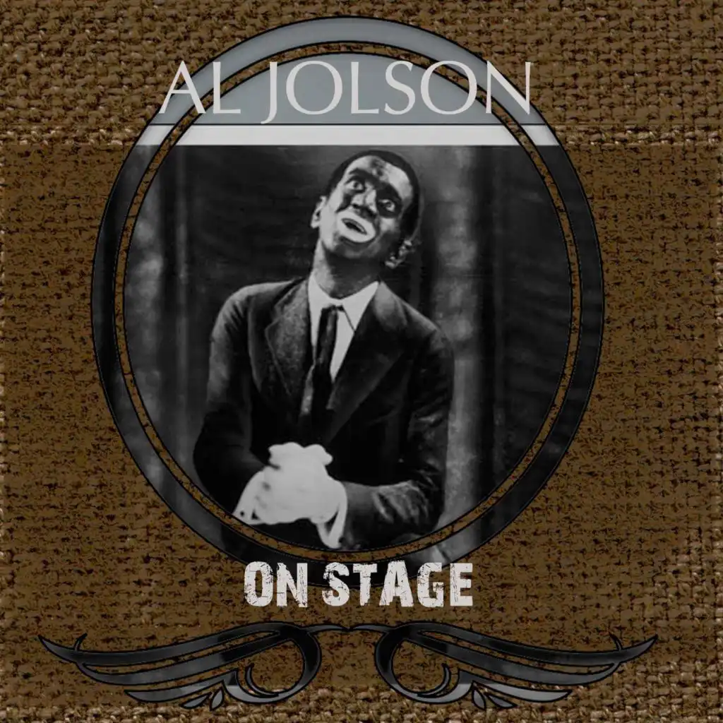 Al Jolson on Stage (Live)