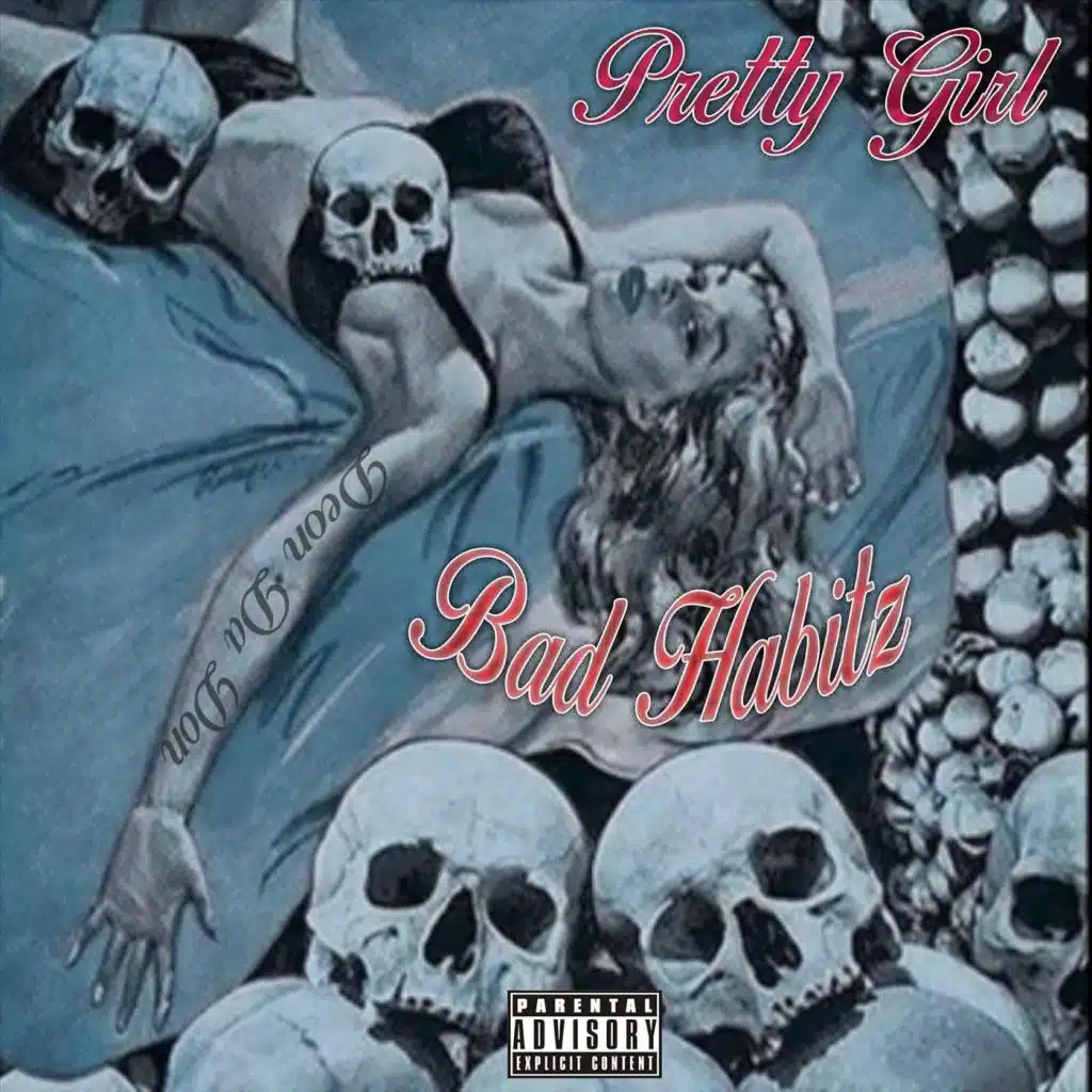 Pretty Girl Bad Habitz (feat. K.L. Frierson)