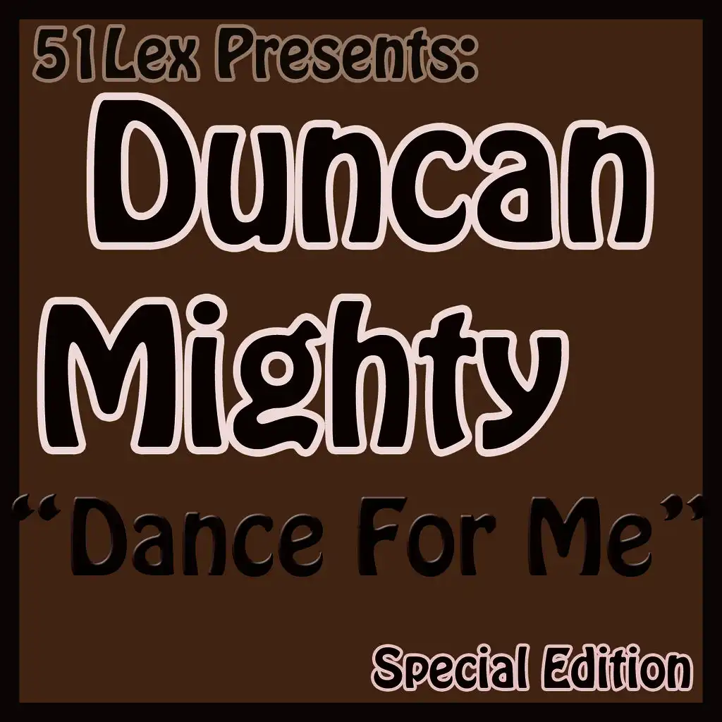 Dance for Me (feat. Sandazblack)