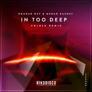 In Too Deep (Remix)