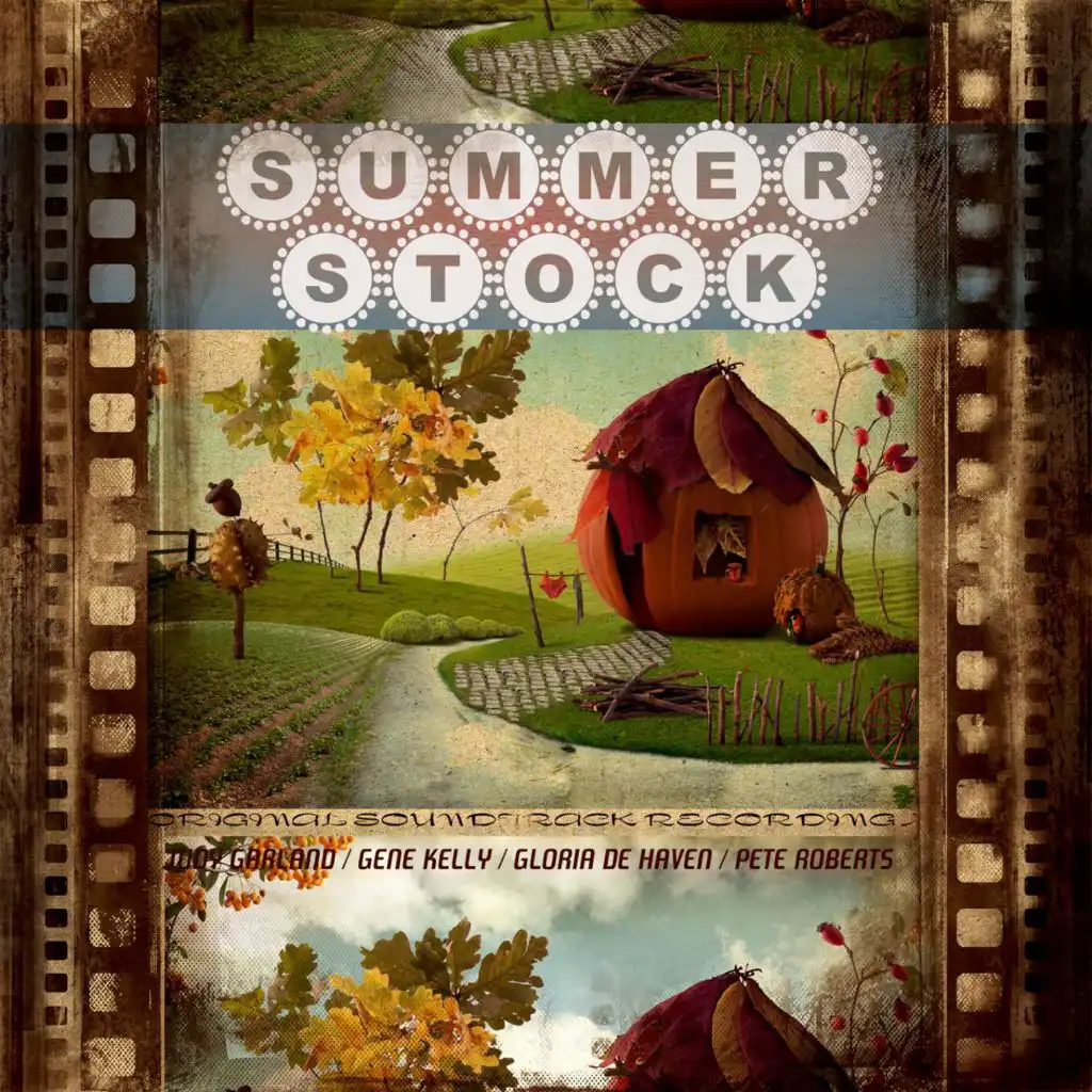 Summer Stock (Original Motion Picture Soundtrack)