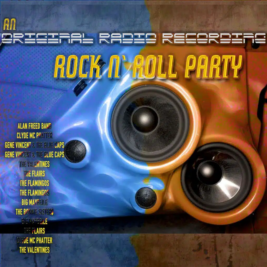 An Original Radio Recording of a Rock 'N' Roll Party