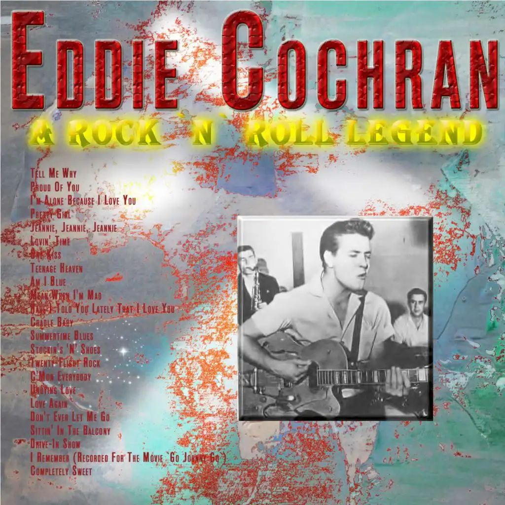 A Rock 'n' Roll Legend - Eddie Cochran
