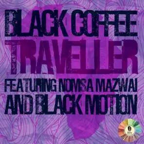 Traveller (Extended Mix) [feat. Nomsa Mazwai & Black Motion]
