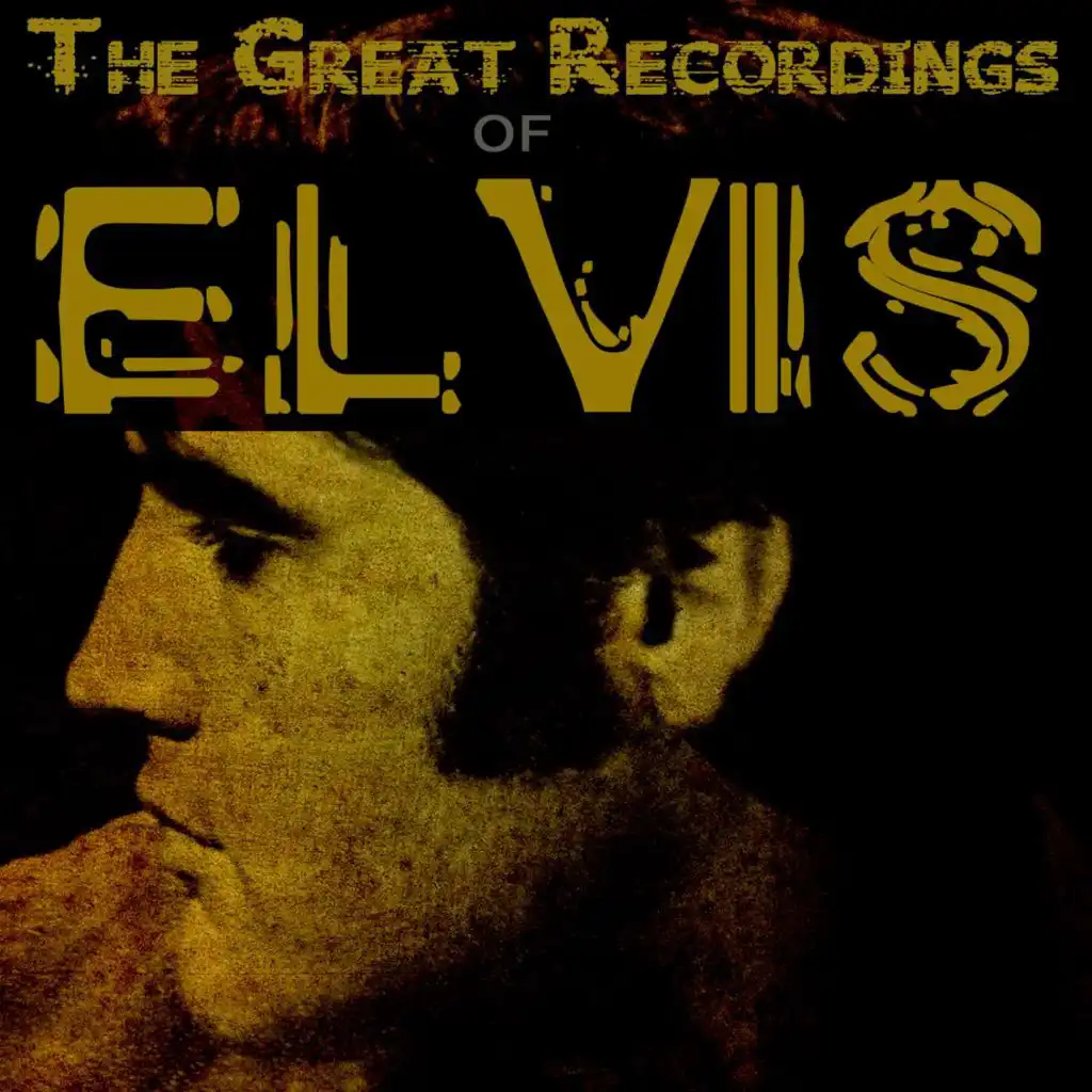 The Great Recordings of Elvis