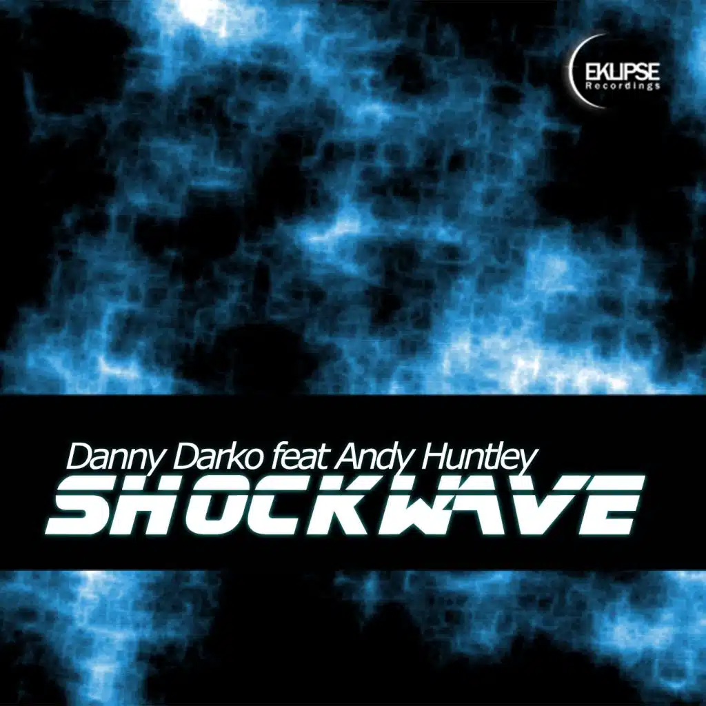 Shockwave (Travis Trax Remix) [feat. Andy Huntley]