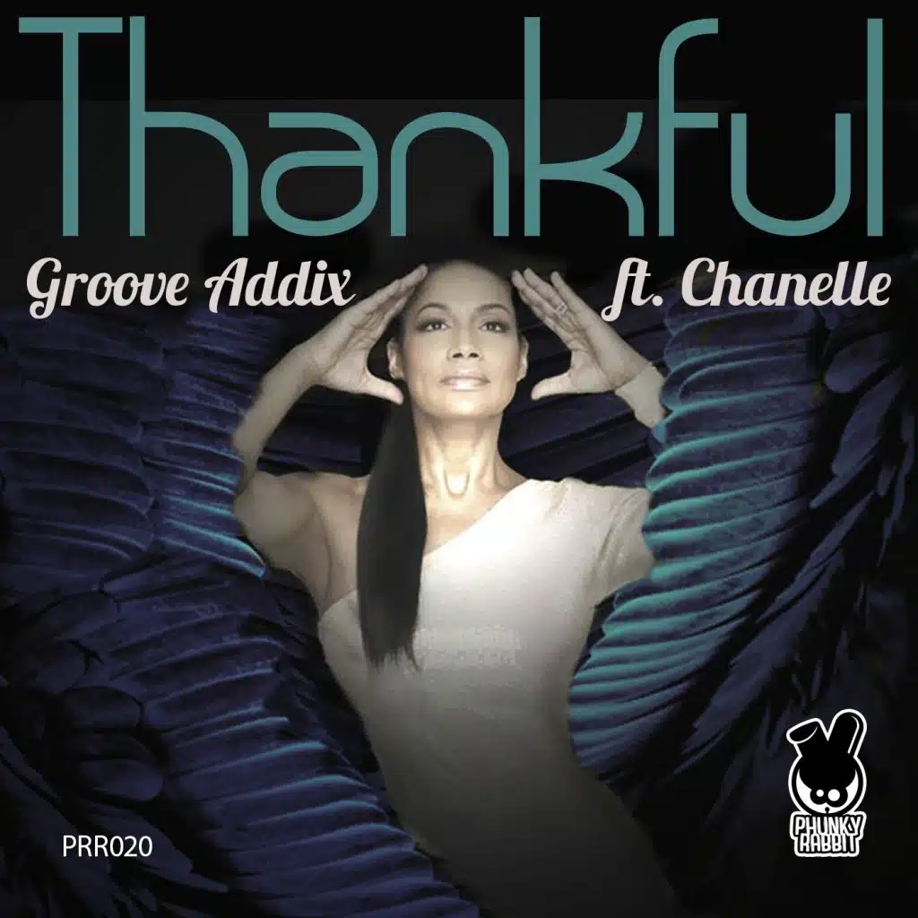 Thankful (Sudad G Remix) [feat. Chanelle & Sudad G & DJ Geehan]