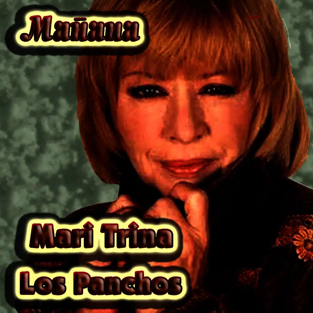 Los Panchos + Mari Trini