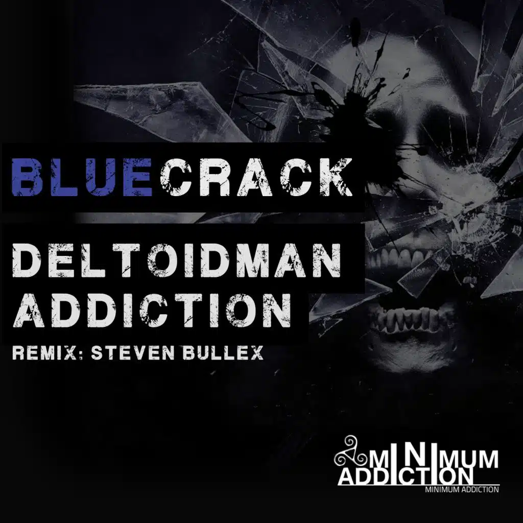 Bluecrack, Deltoidman
