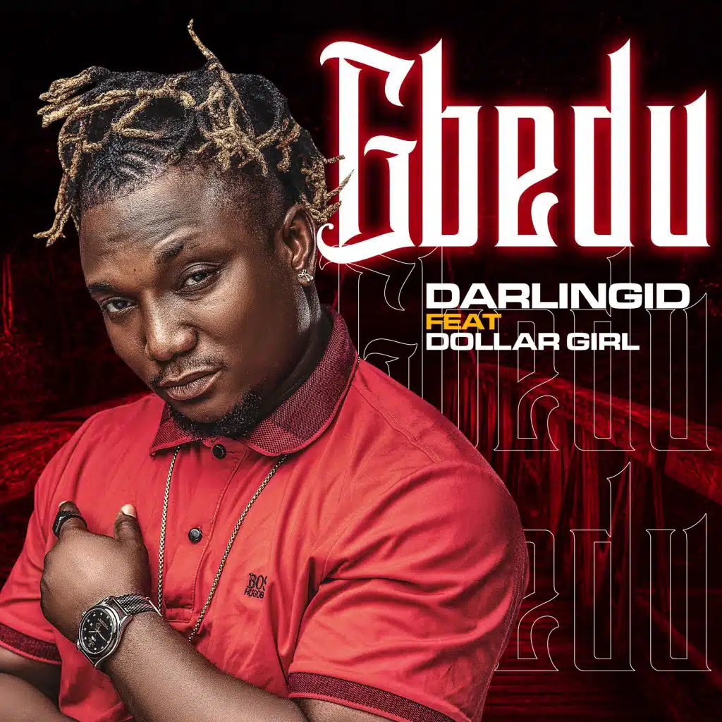 Gbedu (feat. Dollargirl)