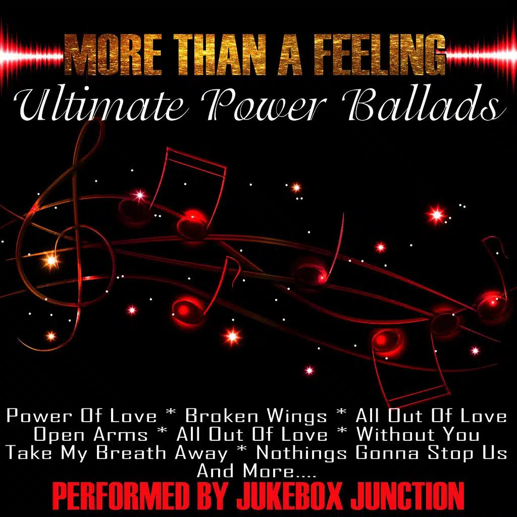 More Than A Feeling - Ultimate Power Ballads