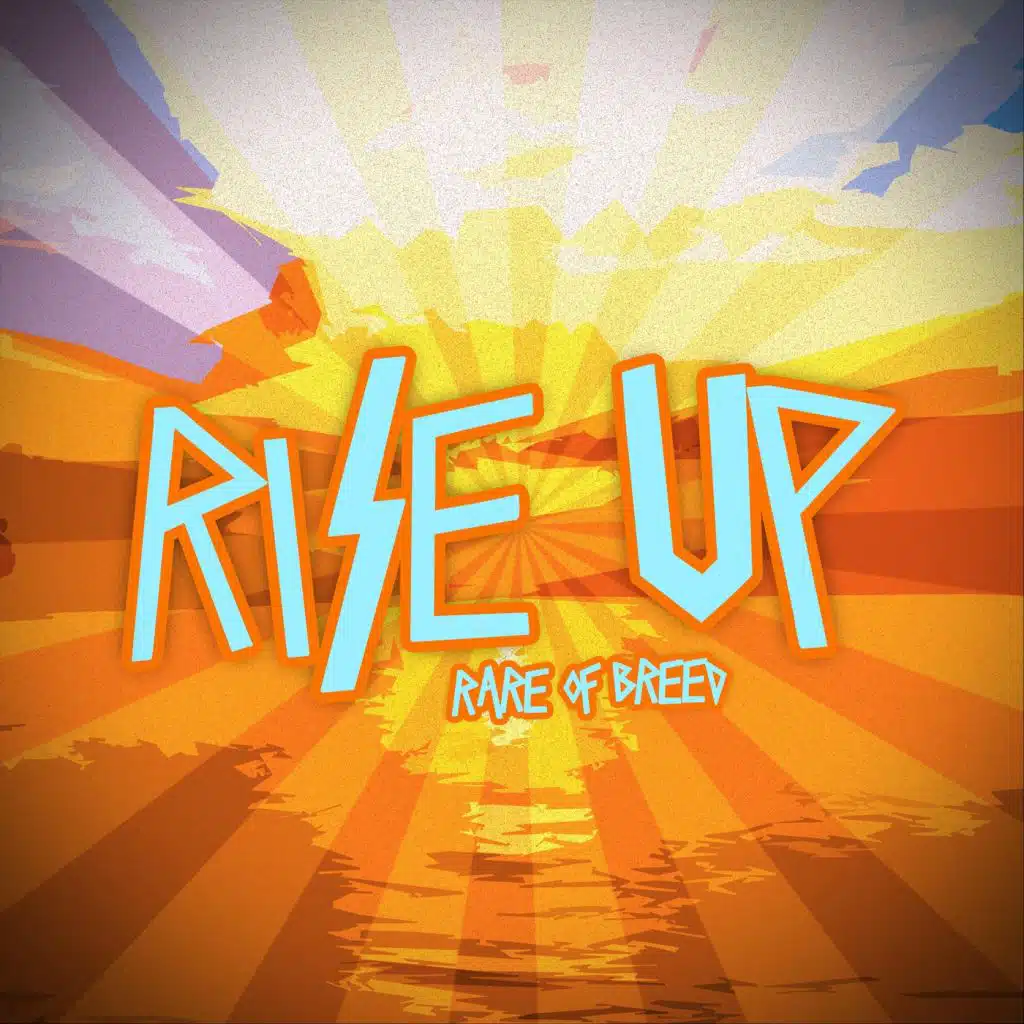 Rise Up