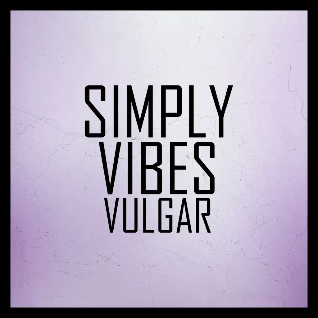 Simply Vibes