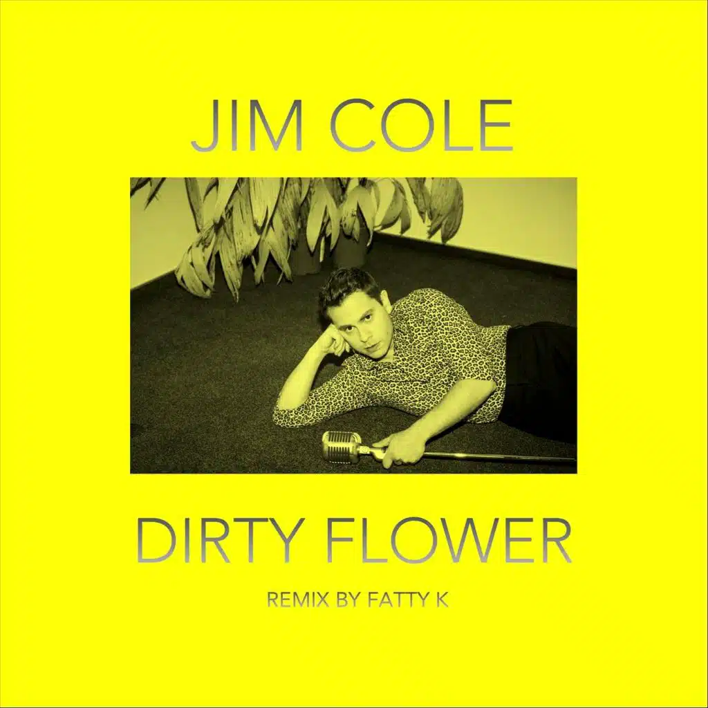 Dirty Flower (Fatty K Remix)