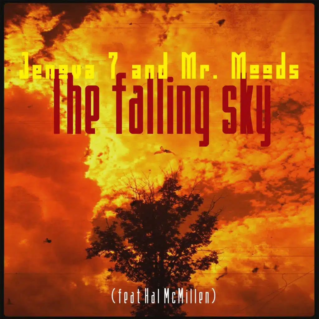 The Falling Sky (feat. Hal McMillen)