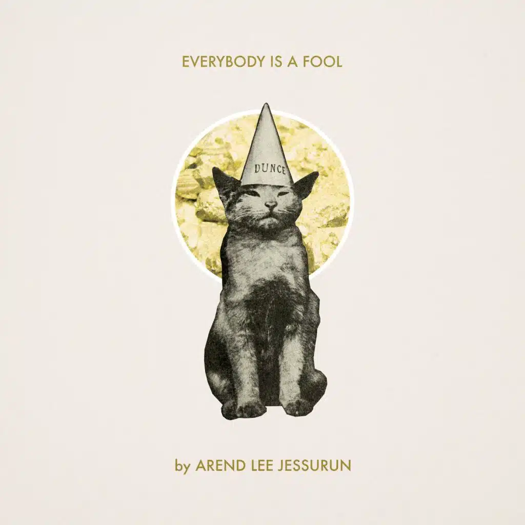 Everybody Is a Fool