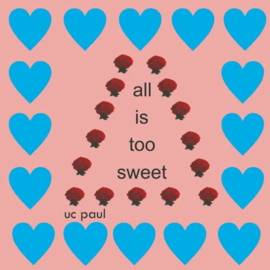 All Is Too Sweet