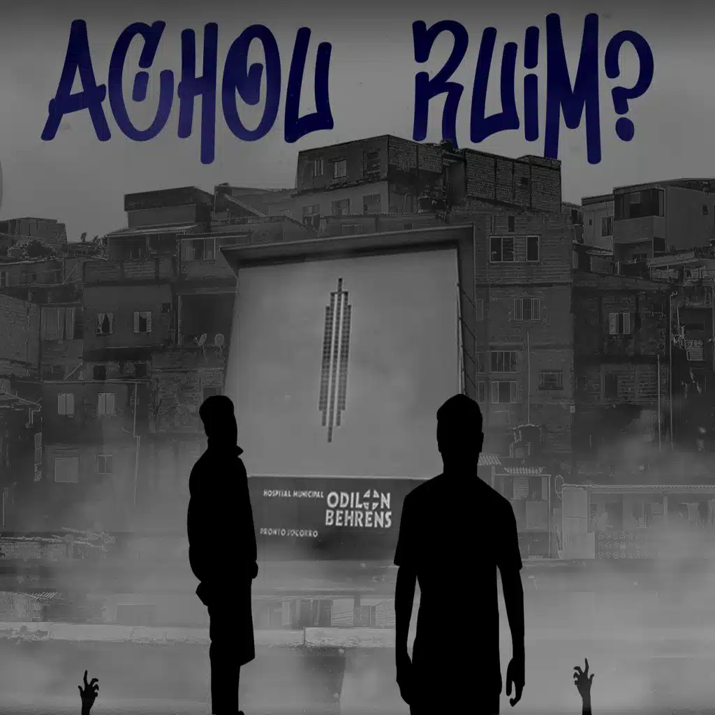 Achou Ruim? (feat. Scan)