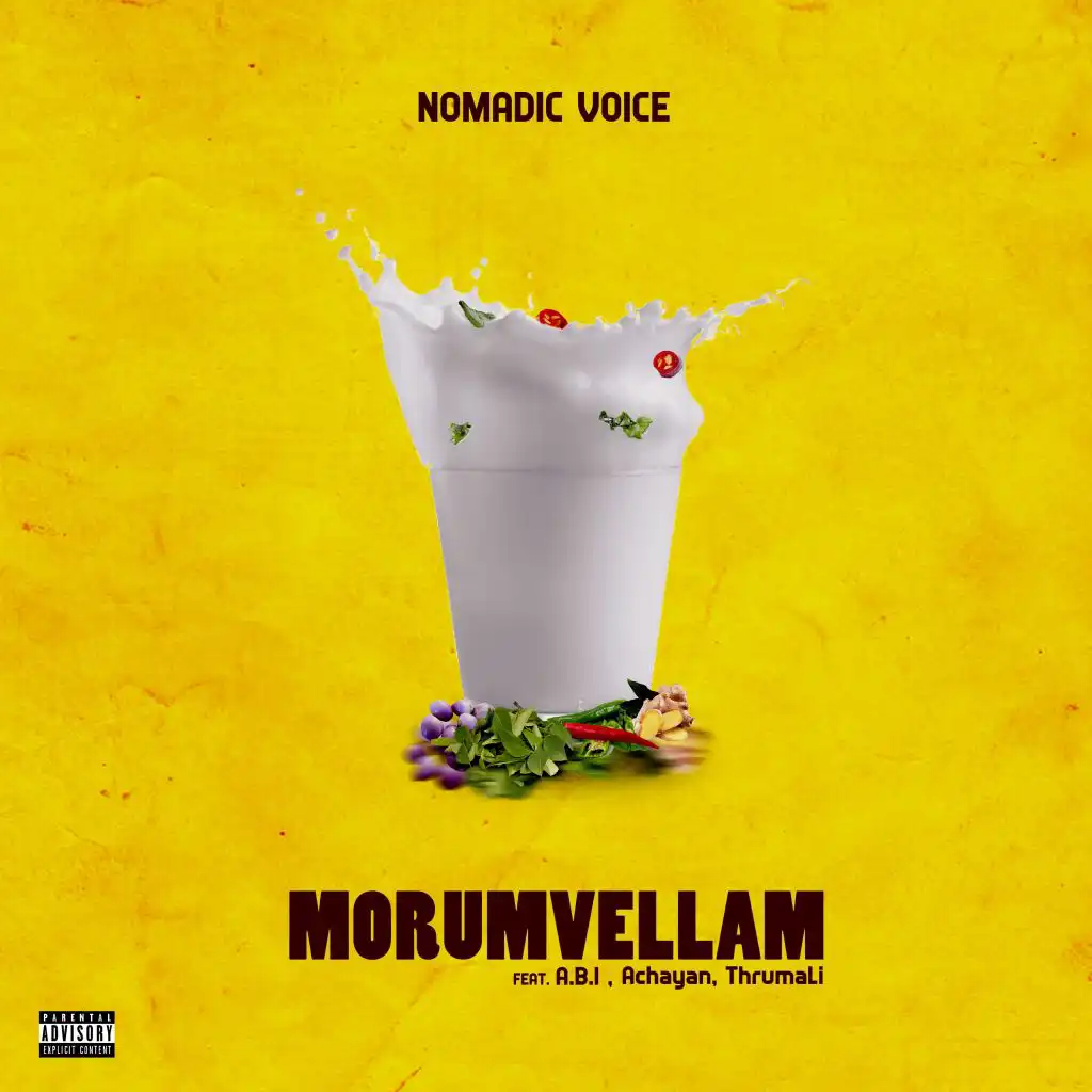 Morumvellam (feat. A.B.I, Achayan & ThirumaLi)