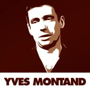 56 Succès de la chanson française par Yves Montand