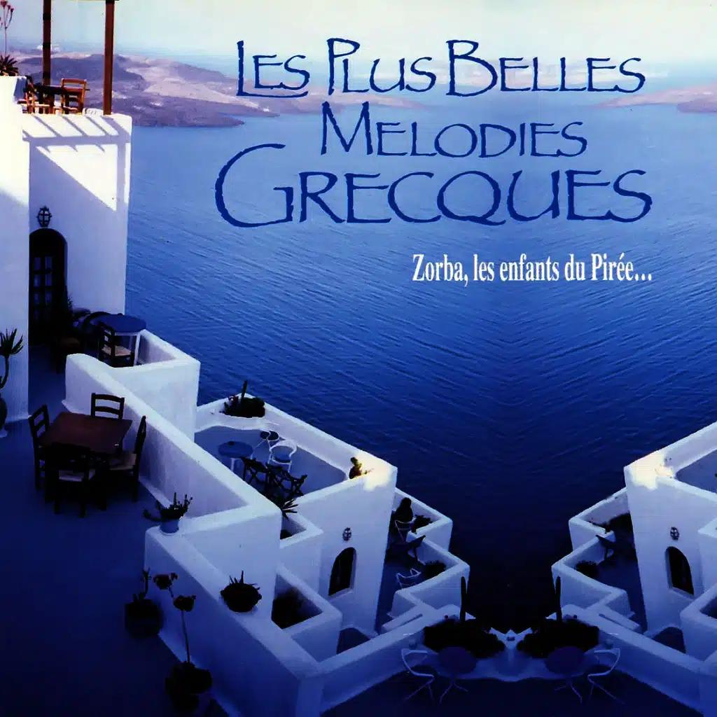Les Plus Belles Mélodies Grecques