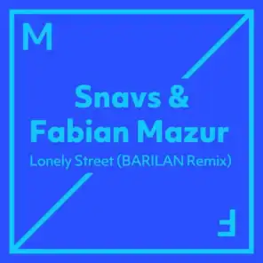 Lonely Street (BARILAN Remix)