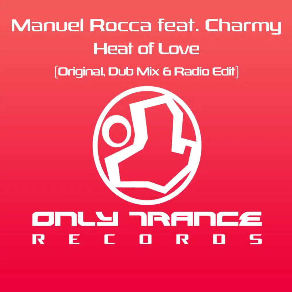 Heat of Love (Radio Edit) [feat. Charmy]