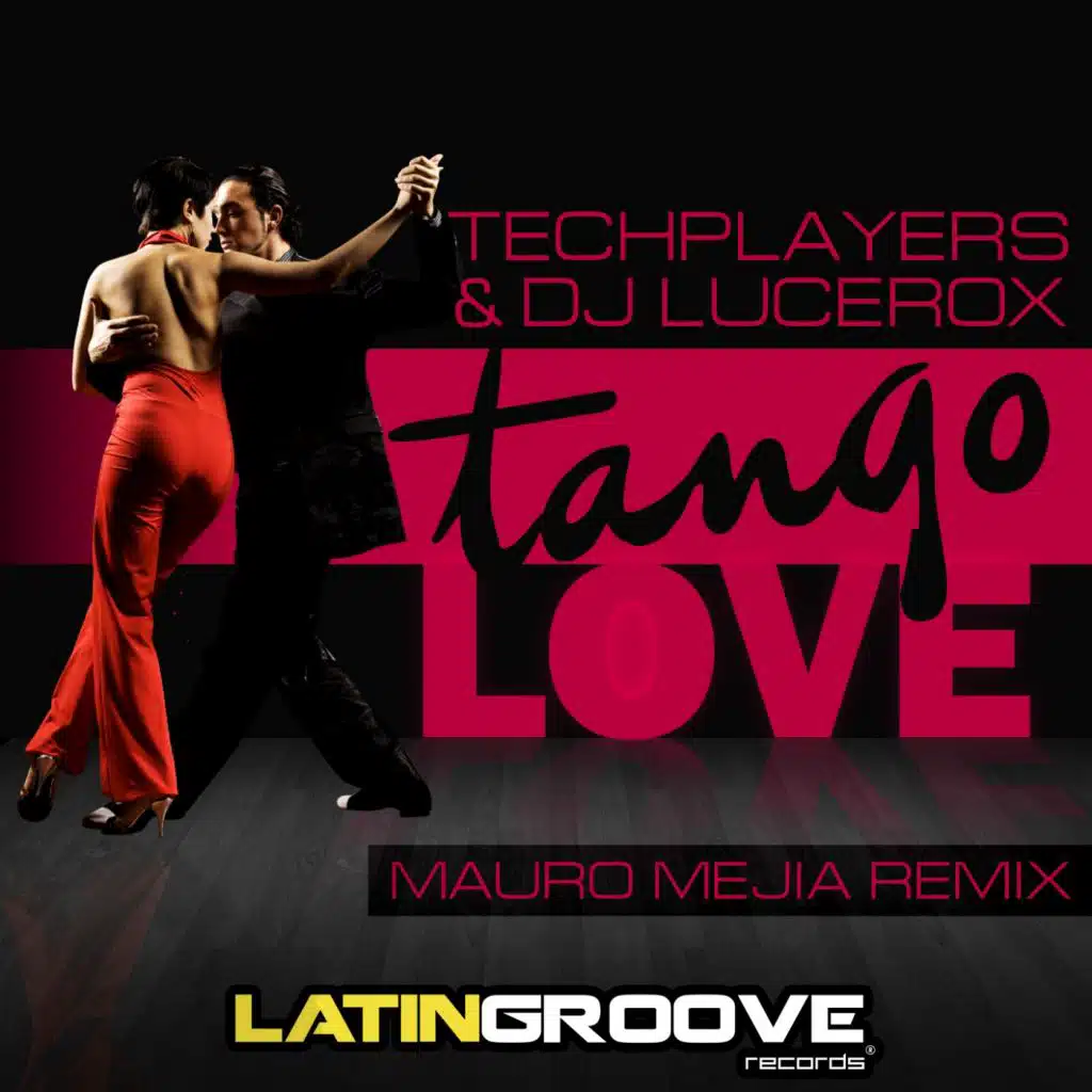 Tango Love (Mauro Mejia Remix)