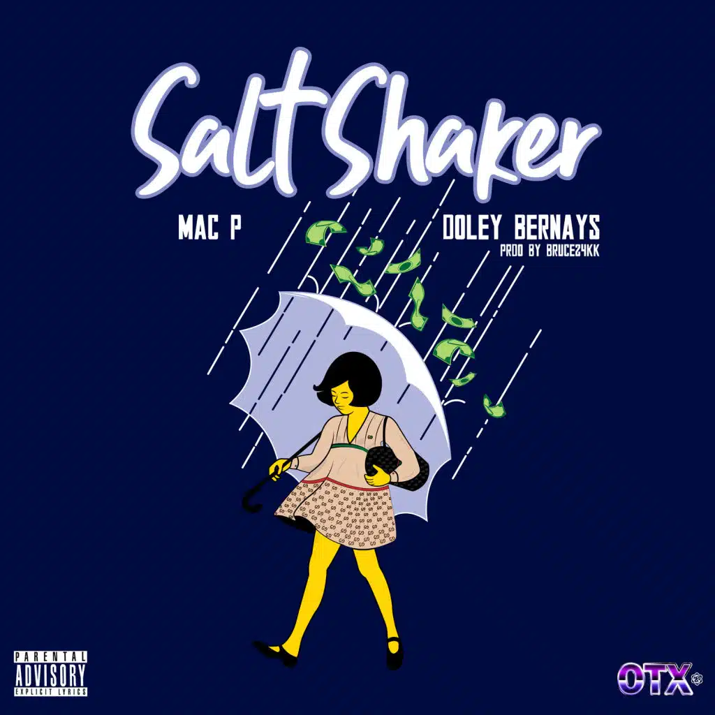 Salt Shaker (feat. Mac P Dawg & Doley Bernays)