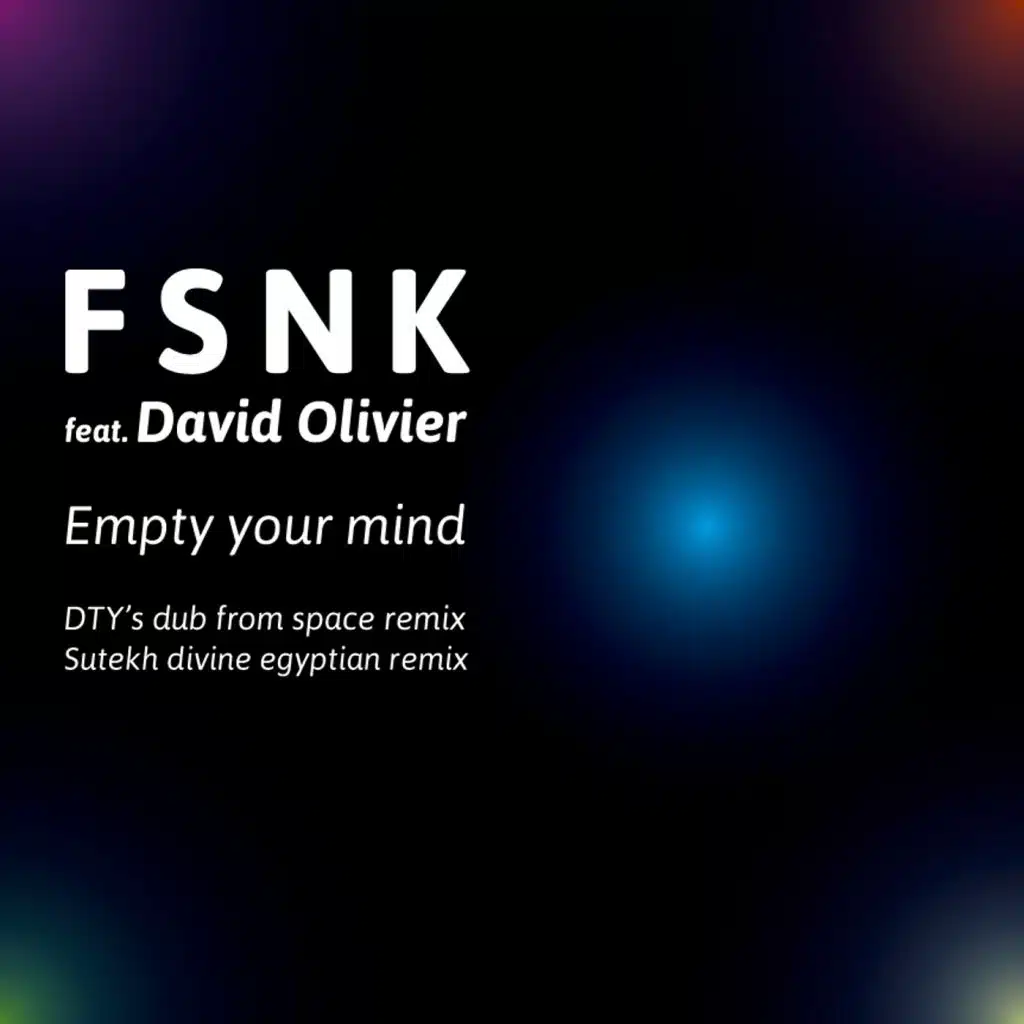 Empty Your Mind (Sutekh 'S Divine Egytian Mix)