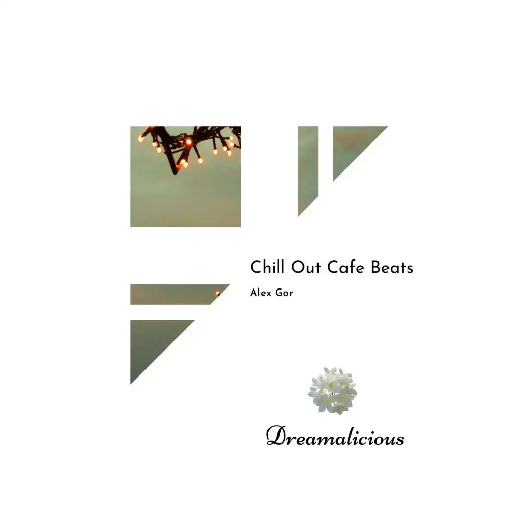 Chill Out Cafe Beats (Alex Gor)