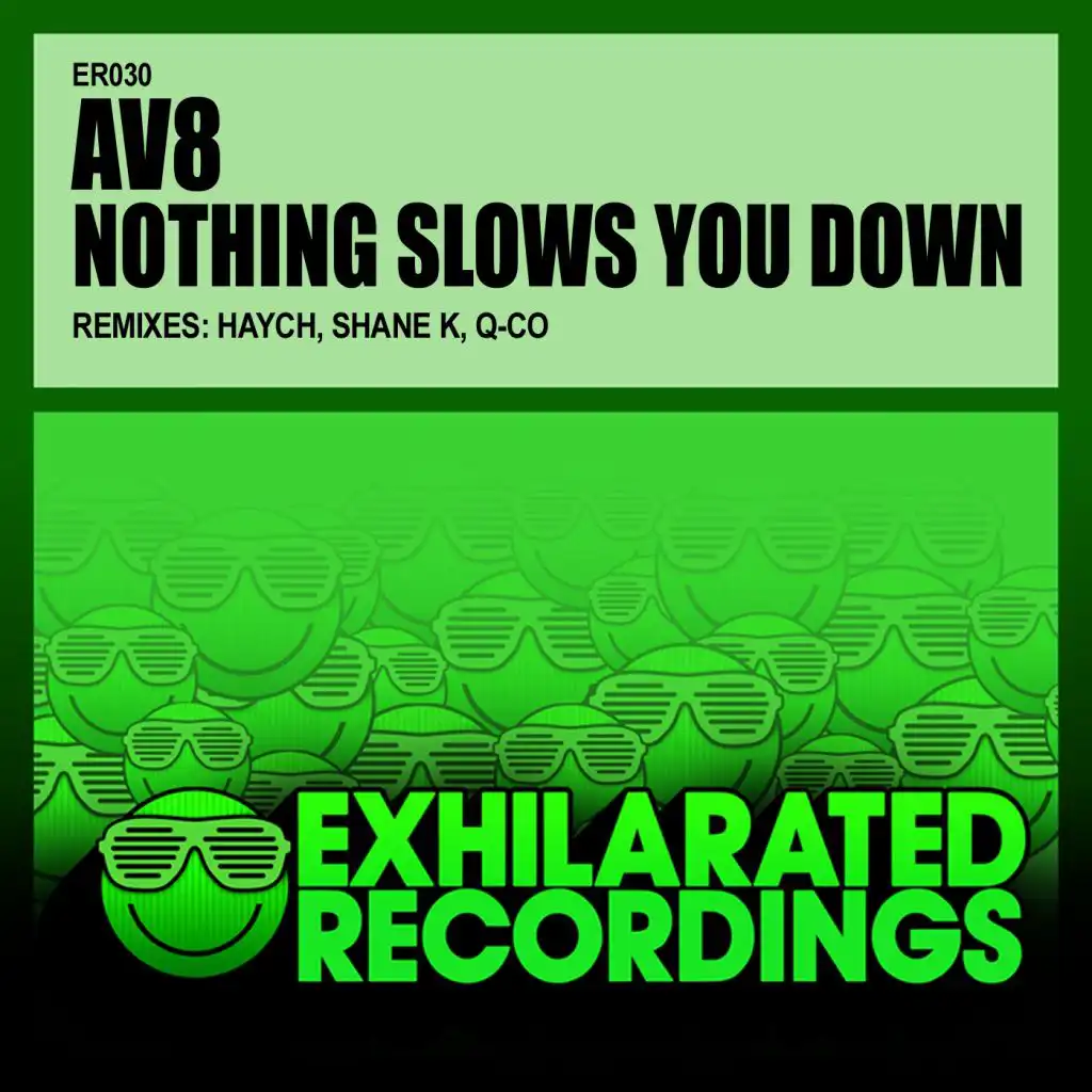 Nothing Slows You Down (Shane K Remix)